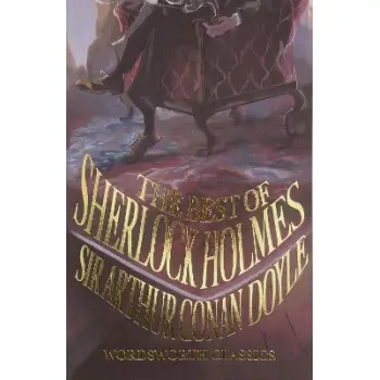 WORDSWORTH CLASSICS : The Best of Sherlock Holmes
