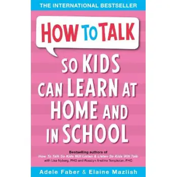 HOW TO TALK SO KIDS CAN LEARN  PB