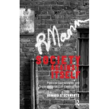 SOCIETY AGAINST ITSELF  PB