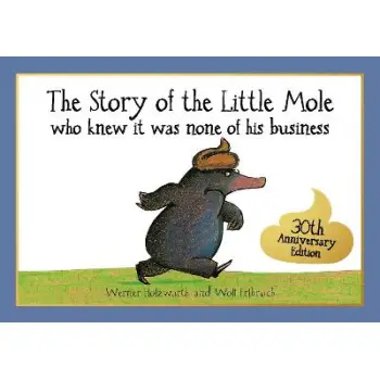 THE STORY OF THE LITTLE MOLE PB