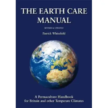 THE EARTH CARE MANUAL  HC