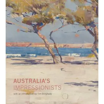 AUSTRALIA'S IMPRESSIONISTS  HC