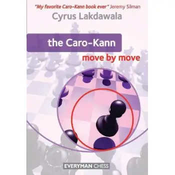 THE CARO-KANN MOVE BY MOVE