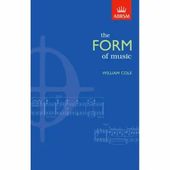ABRSM THE FORM OF MUSIC
