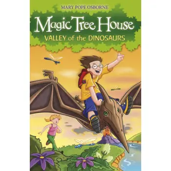 MAGIC TREE HOUSE 1: VALLEY OF THE DINOSAURS PB