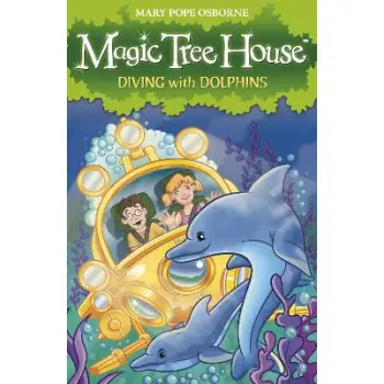 MAGIC TREE HOUSE 9: DIVING WITH DOLPHINS PB