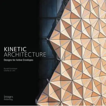 KINETIC ARCHITECTURE: INNOVATIVE FACADES HC