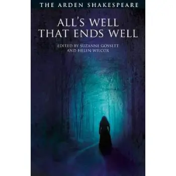 ALL'S WELL THAT ENDS WELL -