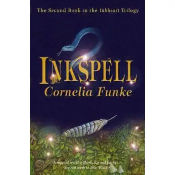 INKHEART TRILOGY 2: INKSPELL PB B FORMAT
