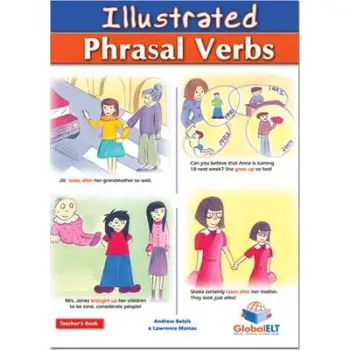 ILLUSTRATED PHRASAL VERBS B2 TCHR'S