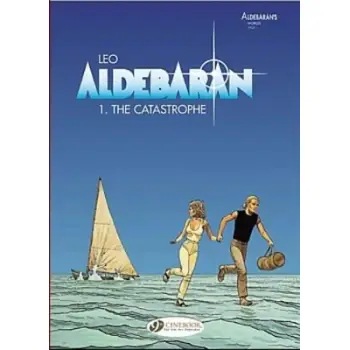 Aldebaran Vol.1: The Catastrophe