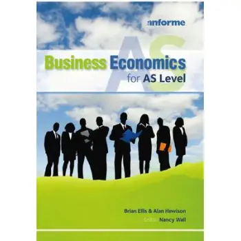 BUSINESS ECONOMICS FOR AS LEVEL PB