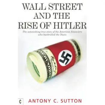 WALL STREET AND THE RISE OF HITLER PB