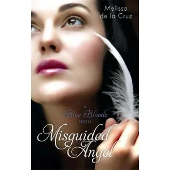 A BLUE BLOODS NOVEL 5: MISGUIDED ANGEL PB B FORMAT