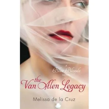 A BLUE BLOODS NOVEL 4: THE VAN ALEN LEGACY PB B FORMAT