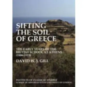 SIFTING THE SOIL OF GREECE  PB
