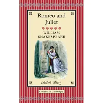 COLLECTOR'S LIBRARY : ROMEO AND JULIET  HC