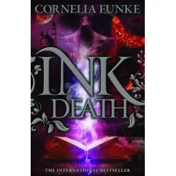 INKHEART TRILOGY 3: INKDEATH PB B FORMAT