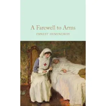 COLLECTOR'S LIBRARY : A FAREWELL TO ARMS  HC