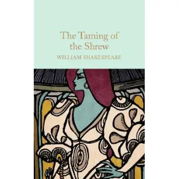 COLLECTOR'S LIBRARY : THE TAMING OF THE SHREW  HC