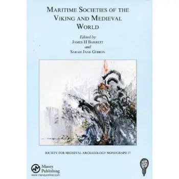 MARITIME SOCIETIES OF THE VIKING AND MEDIEVAL WORLD  HC