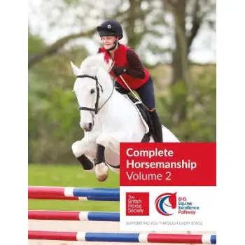 BHS COMPLETE HORSEMANSHIP: VOLUME 2