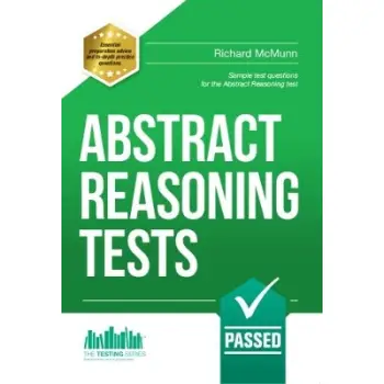ABSTRACT REASONING TESTS: SAMPLE TEST QUESTIONS AND ANSWERS FOR THE ABSTRACT REASONING TESTS PB