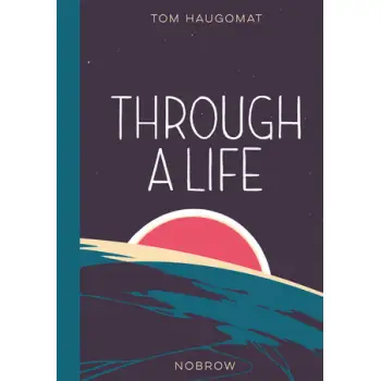 Through a Life