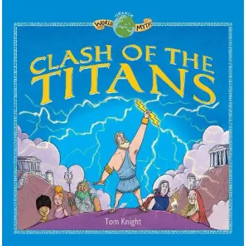 World Myths - Clash of the Titans