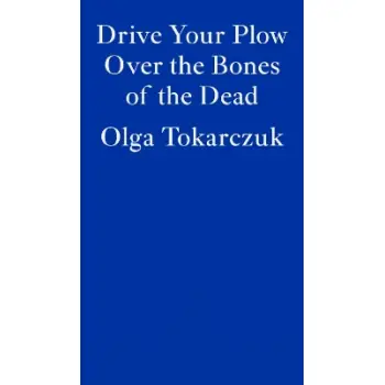 DRIVE YOUR PLOW OVER THE BONES OF THE DEAD PB