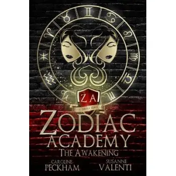 ZODIAC ACADEMY : THE AWAKENING PB