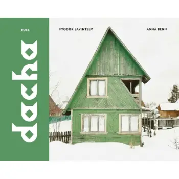 DACHA: THE SOVIET COUNTRY COTTAGE HC