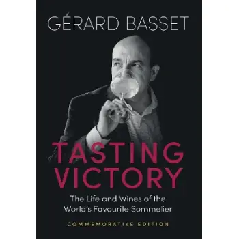 TASTING VICTORY (COMMEMORATIVE EDITION): THE LIFE AND WINES OF THE WORLD'S FAVOURITE SOMMELIER HC