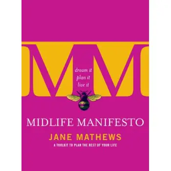 MIDLIFE MANIFESTO  PB