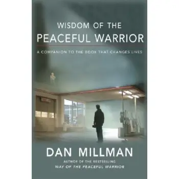WISDOM OF THE PEACEFUL WARRIOR PB