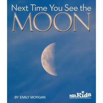 NEXT TIME YOU SEE THE MOON  PB