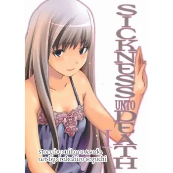 Sickness Unto Death: Part 1
