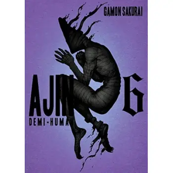 Ajin: Demi Human Vol. 6