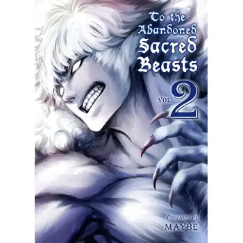 TO THE ABANDONDED SACRED BEASTS VOL. 2