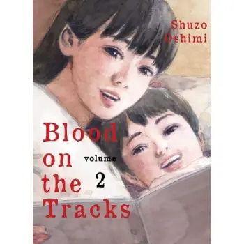 BLOOD ON THE TRACKS, VOLUME 2    PB