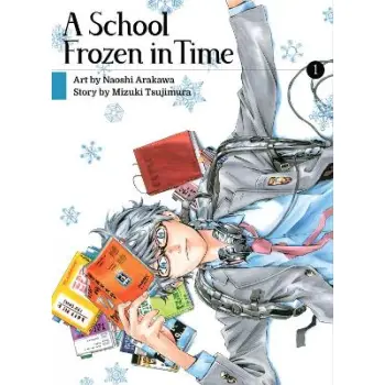 School Frozen in Time 1, A