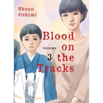 BLOOD ON THE TRACKS, VOLUME 3    PB