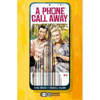 Phone Call Away, A