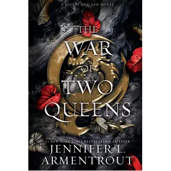 BLOOD AND ASH 4: THE WAR OF TWO QUEENS