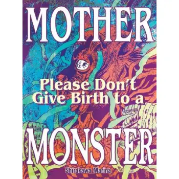 MOTHER PLEASE DONT GIVE BIRTH TO A MONST PB
