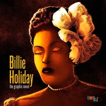 Billie Holiday: The Graphic Novel    HC