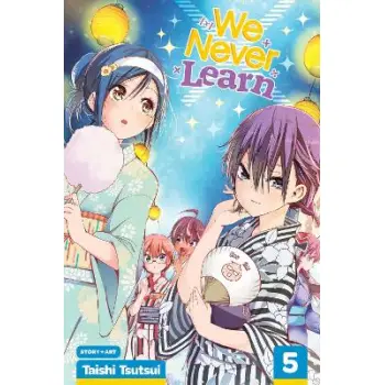 WE NEVER LEARN, VOL. 5 PA