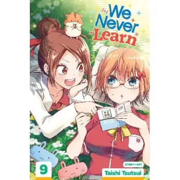 WE NEVER LEARN, VOL. 9 PA