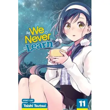 WE NEVER LEARN, VOL. 11 PA