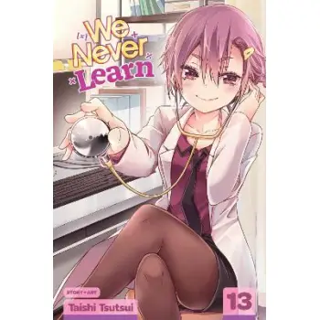 WE NEVER LEARN, VOL. 13 PA